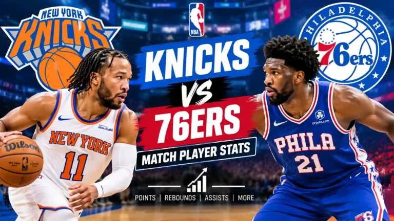 New York Knicks vs Philadelphia 76ers matchup featuring Jalen Brunson and Joel Embiid with match player stats
